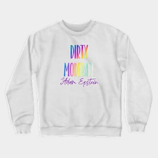 Dirty Moderate Pride Logo Crewneck Sweatshirt